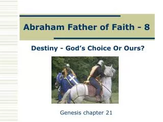 Abraham Father of Faith - 8
