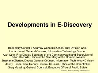 Developments in E-Discovery