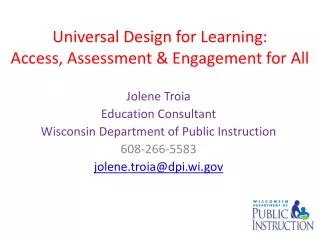 Universal Design for Learning: Access, Assessment &amp; Engagement for All