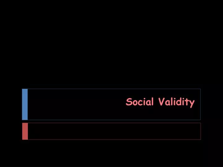 social validity