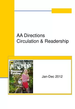AA Directions Circulation &amp; Readership
