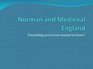 Norman and Medieval England