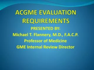 ACGME EVALUATION REQUIREMENTS