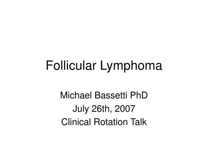 follicular lymphoma
