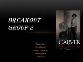 Breakout Group 2