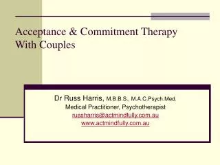 Acceptance &amp; Commitment Therapy With Couples