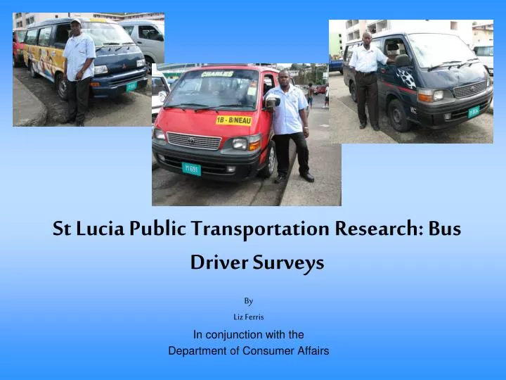 st lucia public transportation research bus driver surveys