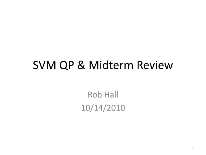 svm qp midterm review