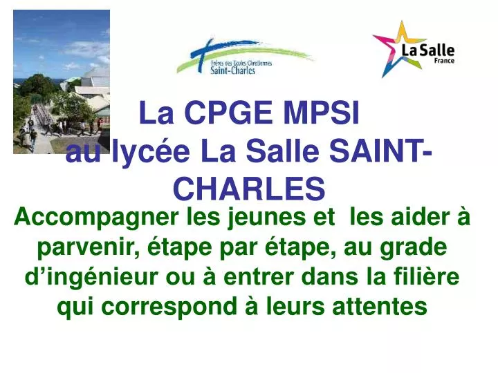 la cpge mpsi au lyc e la salle saint charles