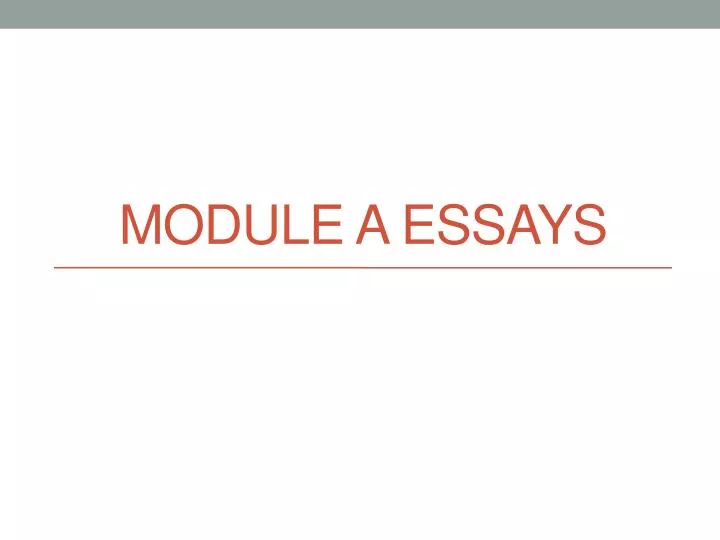 module a essays