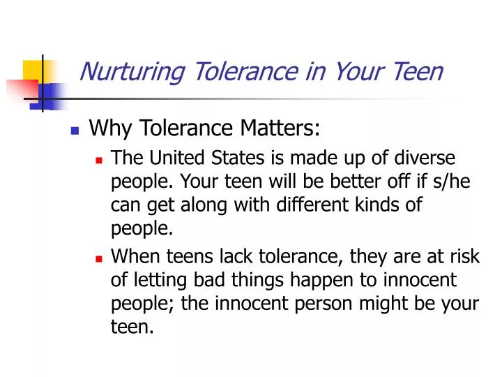 nurturing tolerance in your teen