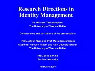 Research Directions in Identity Management