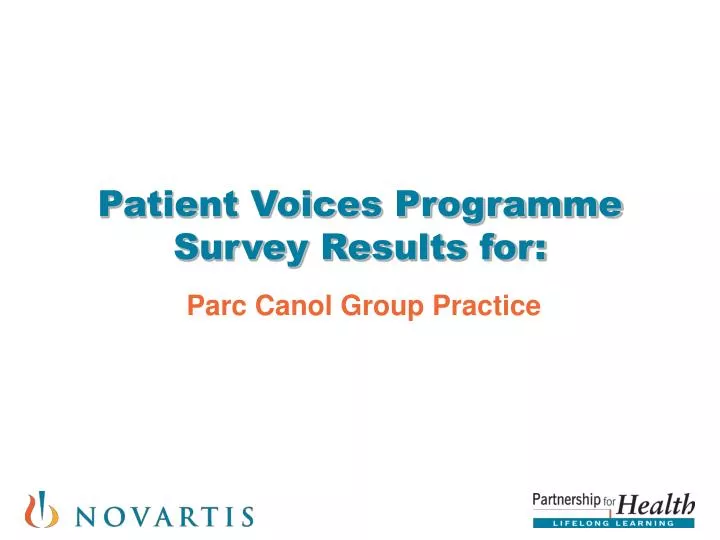 patient voices programme survey results for