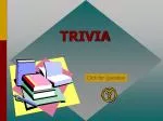 TRIVIA - slide 1