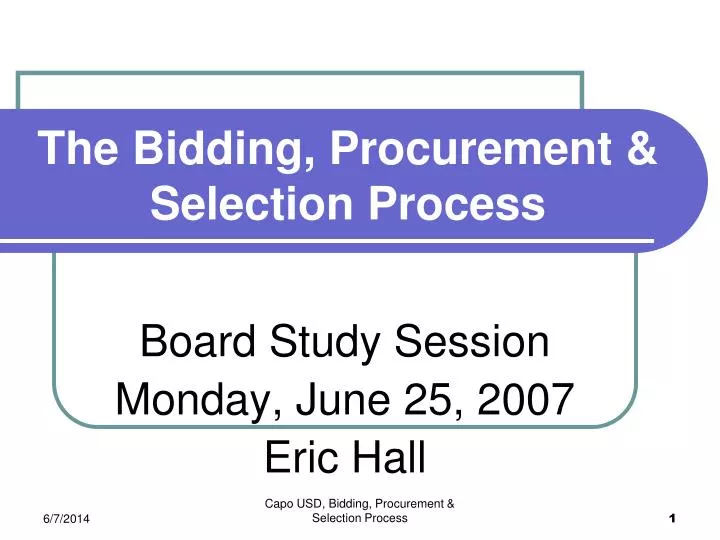 the bidding procurement selection process