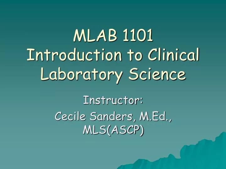 mlab 1101 introduction to clinical laboratory science