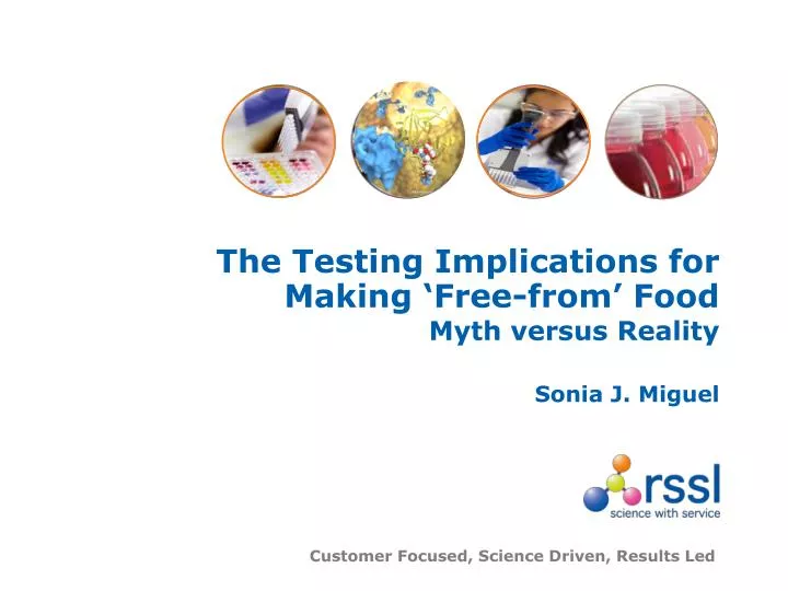 the testing implications for making free from food myth versus reality