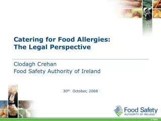 Catering for Food Allergies: The Legal Perspective