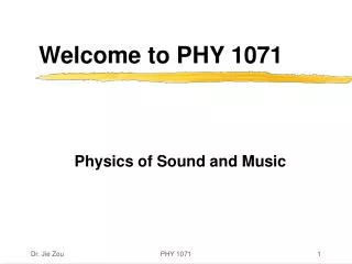 Welcome to PHY 1071