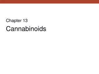 Chapter 13 Cannabinoids