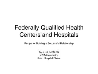 Federally Qualified Health Centers and Hospitals