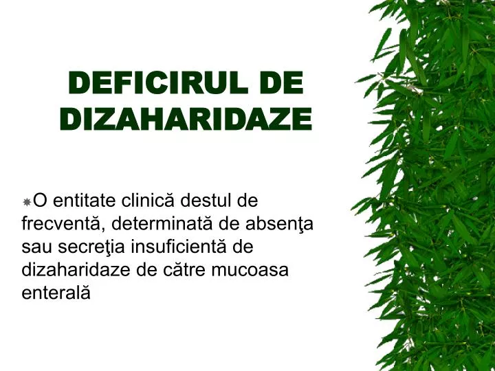 deficirul de dizaharidaze