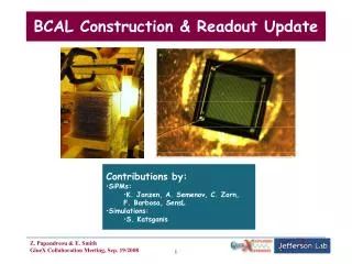 BCAL Construction &amp; Readout Update