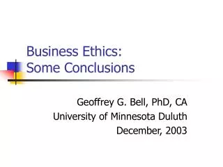 Business Ethics: Some Conclusions