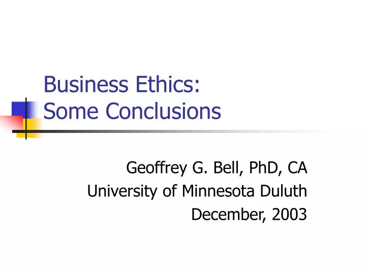 business ethics some conclusions