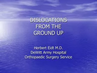 DISLOCATIONS FROM THE GROUND UP
