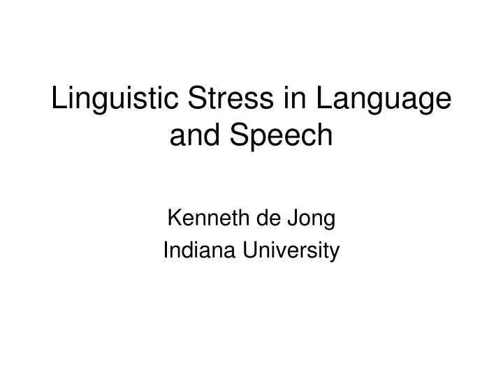 linguistic stress in language and speech