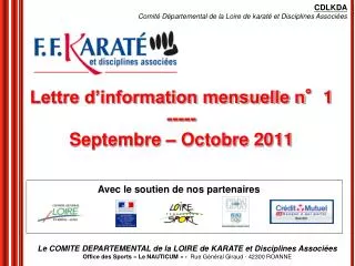 Lettre d’information mensuelle n°1 ----- Septembre – Octobre 2011