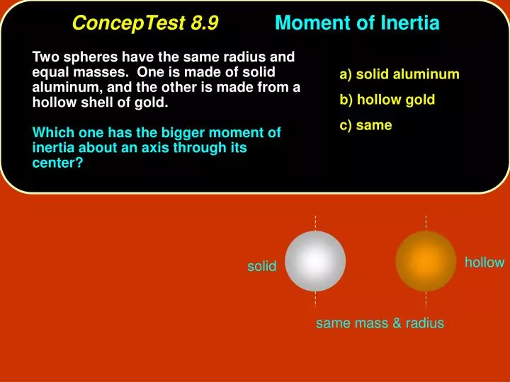 conceptest 8 9 moment of inertia