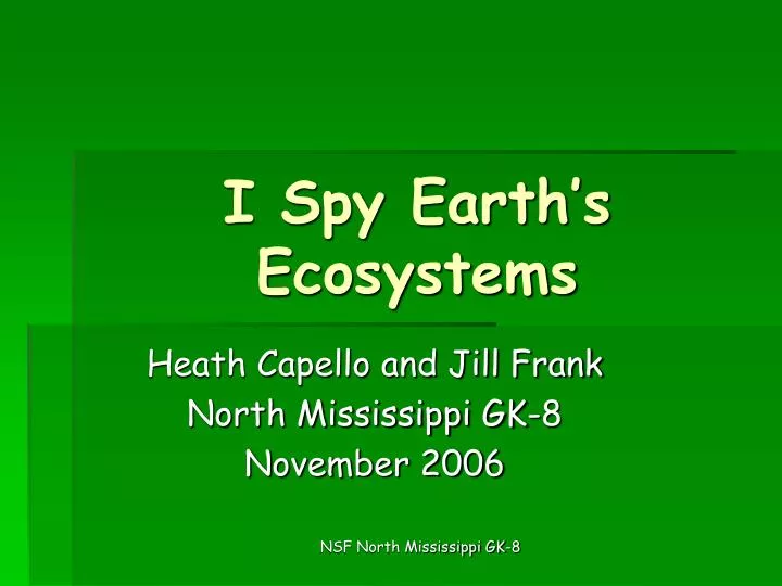 i spy earth s ecosystems