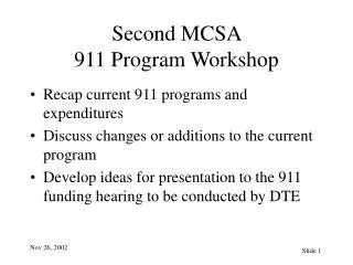 Second MCSA 911 Program Workshop