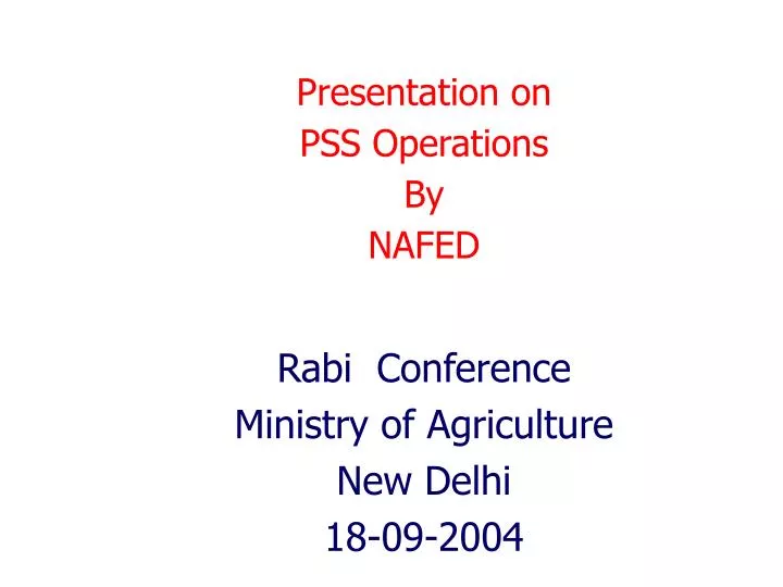 presentation on pss operations by nafed