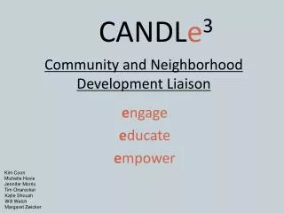 Community and Neighborhood Development Liaison