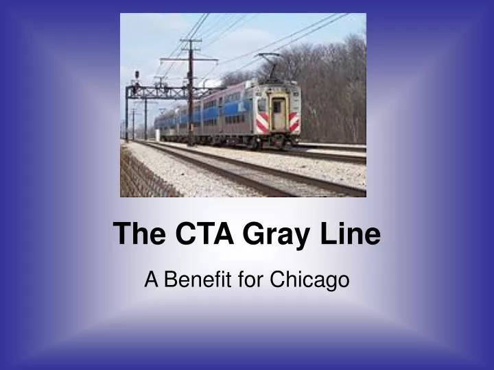 the cta gray line