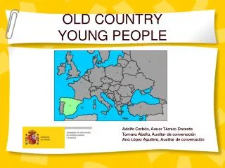 OLD COUNTRY YOUNG PEOPLE