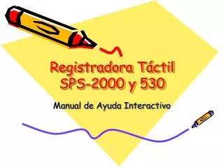 registradora t ctil sps 2000 y 530