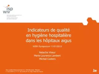 Indicateurs de qualité en hygiène hospitalière dans les hôpitaux aigus