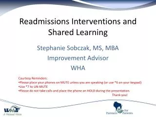 Readmissions Interventions and Shared Learning