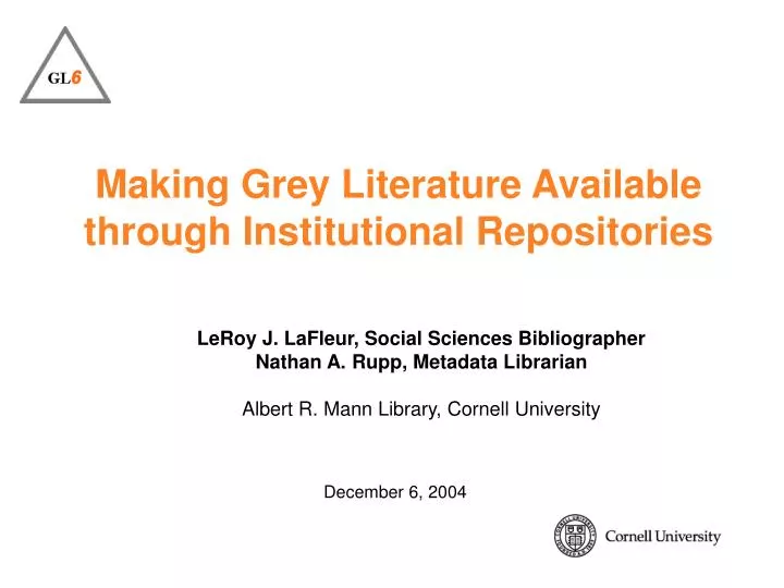 making grey literature available through institutional repositories