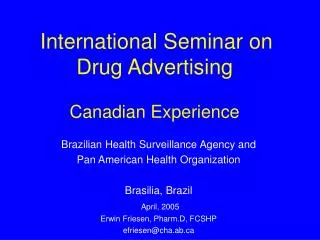 International Seminar on Drug Advertising Canadian Experience