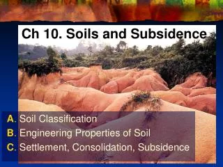 Ch 10. Soils and Subsidence
