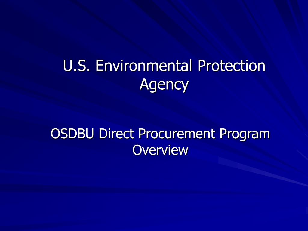 Environment Protection Program PPT - U.S. Environmental Protection Agency PowerPoint Presentation ...