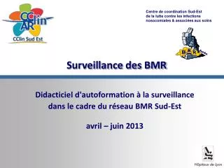 surveillance des bmr