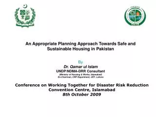 An Appropriate Planning Approach Towards Safe and Sustainable Housing in Pakistan