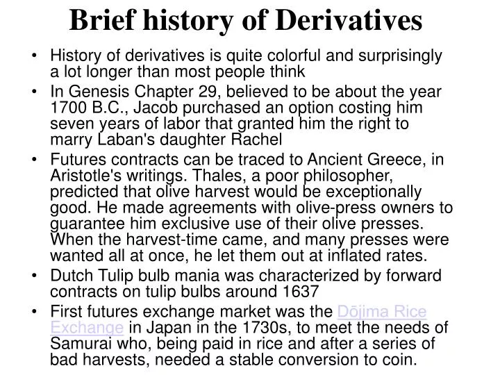 brief history of derivatives