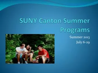 SUNY Canton Summer Programs